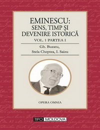 coperta carte eminescu: sens, timp si devenire istorica, 3 volume de gheorghe buzatu,stefan lemny,i. saizu